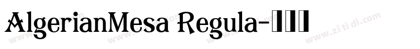 AlgerianMesa Regula字体转换
